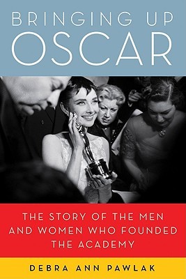 Bringing Up Oscar (Hardcover)