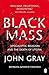Black Mass: Apocalyptic Rel...
