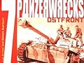 Panzerwrecks 7: Ostfront