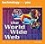 The World Wide Web (Technology and You)