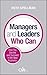 Managers and Leaders Who Ca...