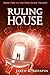 Ruling House by Jared R. Lopatin