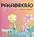 Palabrerio - 4 Motivos Diferentes (Spanish Edition)