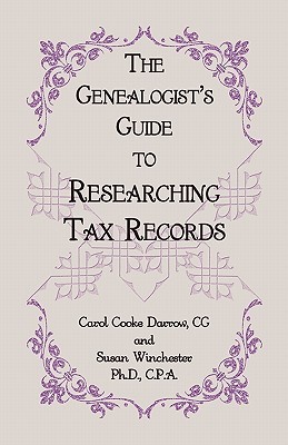 The Genealogist's Guide to Researching Tax Records (Paperback)