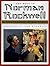 The Best of Norman Rockwell by Norman Rockwell The Best of Norman Rockwell by Norman Rockwell