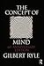 The Concept of Mind by Gilbert Ryle