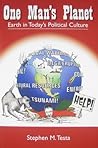 One Man's Planet: Earth in Today's Political Culture