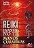 Reiki Iyashi No Te - Manos Curativas (Spanish Edition)