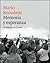 Memoria y Esperanza (Spanish Edition)
