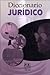 Diccionario Juridico (Spanish Edition)