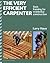 The Very Efficient Carpenter: Basic Framing for Residential Construction (For Pros By Pros)