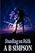 Standing on Faith by A.B. Simpson