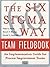 The Six SIGMA Way Team Fieldbook: An Implementation Guide for Process Improvement Teams