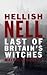 Hellish Nell: Last of Brita...