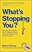 What's Stopping You?: Why Smart People Don't Always Reach Their Potential and How You Can