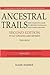Ancestral Trails. The Complete Guide to British Genealogy and Family History. Volume II