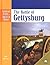 The Battle of Gettysburg (Landmark Events in American History)