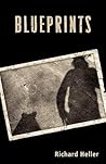 Blueprints by Richard A. Heller