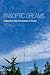 Panoptic Dreams by Sean P. Hier