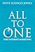 All-To-One: Creating Effective CustomerRelationship Marketing in the Post-Internet Age