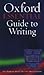 The Oxford Essential Guide to Writing by Thomas S. Kane