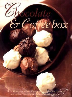 The Chocolate & Coffee Box: The Ultimate Collection of Tempting Delights for Chocolate and Coffee Lovers, in Two Mouthwatering Volumes (Hardcover)