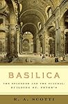 Basilica: The Spl...