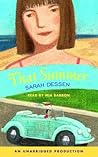 That Summer by Sarah Dessen