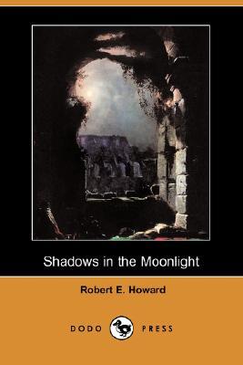 Shadows In The Moonlight (Paperback)