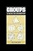 Groups: A Path to Geometry