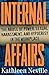 Internal Affairs: The Abuse of Power Sexual Harassment and Hypocrisy in the Workplace