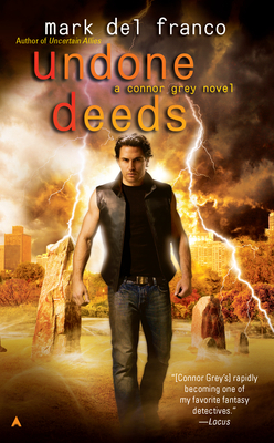 Undone Deeds (Connor Grey, #6)
