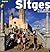 Sitges: From White to Multi...