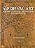 Medieval Art: Painting, Sculpture, Architecture 4th-14th Century