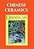 Chinese Ceramics (Oriental Art Collected Articles series)