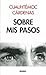 Sobre mis pasos