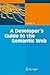 A Developer's Guide to the ...