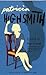 Found in the Street by Patricia Highsmith Found in the Street by Patricia Highsmith