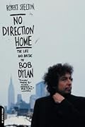 No Direction Home: The Life and Music of Bob Dylan 