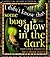 Some Bugs Glow in the Dark ...