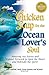 Chicken Soup for the Ocean Lover's Soul by Jack Canfield