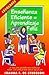 Ensenanza Eficiente = Aprendizaje Feliz: La Mejor Ensenanza Biblica Para Los Ninos En Edad Escolar (Expositor Biblico) (Spanish Edition);Expositor Biblico
