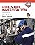 Kirk's Fire Investigation [...