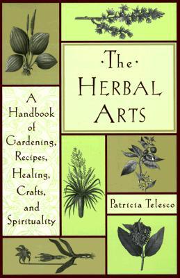 The Herbal Arts (Paperback)