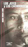 Los jefes / Los cachorros by Mario Vargas Llosa