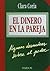 El Dinero En La Pareja by Clara Coria