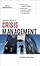 Manager's Guide to Crisis Management by Jonathan  Bernstein