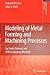 Modeling of Metal Forming and Machining Processes: by Finite Element and Soft Computing Methods (Engineering Materials and Processes)