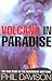Volcano in Paradise: The True Story of the Monserrat Eruptions