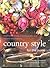 Country Style for the Home